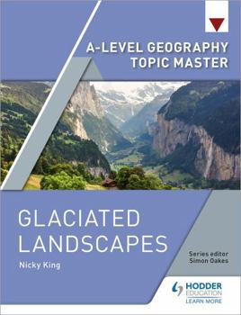Paperback A level Geography Glaciated Landscapes Book