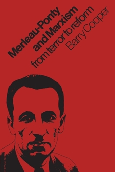 Paperback Merleau-Ponty and Marxism: From Terror to Reform Book