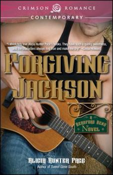 Forgiving Jackson - Book #1 of the Beauford Bend