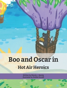 Paperback Boo and Oscar in Hot Air Heroics Book