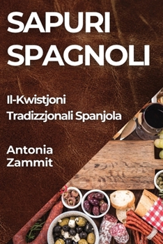 Paperback Sapuri Spagnoli: Il-Kwistjoni Tradizzjonali Spanjola [Maltese] Book