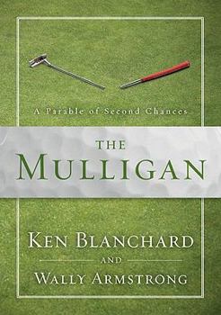 Hardcover The Mulligan: A Parable of Second Chances Book