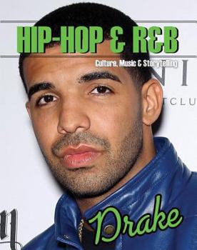 Drake - Book  of the Hip-Hop & R&B: Culture, Music & Storytelling