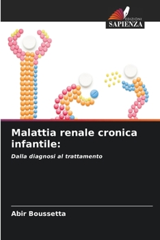 Paperback Malattia renale cronica infantile [Italian] Book