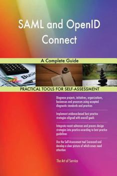 Paperback SAML and OpenID Connect A Complete Guide Book