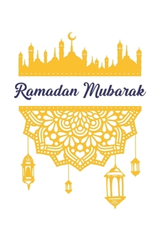 Paperback Ramadan Mubarak: Eid Mubarak I Muslim I Islam I Ramadan Book