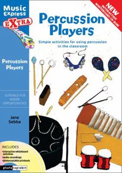 Paperback Percussion Players: Simple Ideas for Using Percussion in the Classroom Book