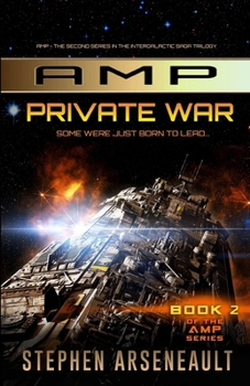 Private War - Book #2 of the AMP