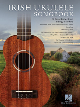 Paperback Irish Ukulele Songbook: 30 Favorites to Strum & Sing Book