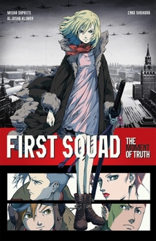 Paperback First Squad: The Moment of Truth Book