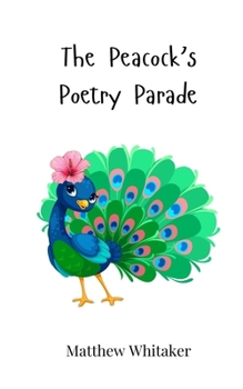 Paperback The Peacock's Poetry Parade Book
