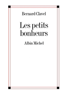 Paperback Les Petits Bonheurs [French] Book