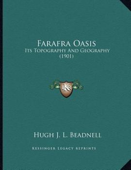 Paperback Farafra Oasis: Its Topography And Geography (1901) Book