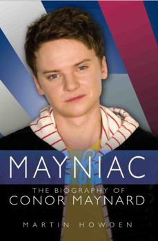 Paperback Mayniac: The Biography of Conor Maynard Book