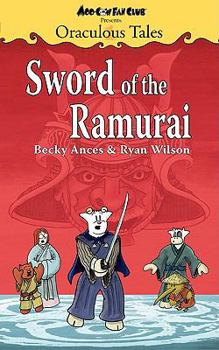 Paperback Oraculous Tales: Sword of the Ramurai Book