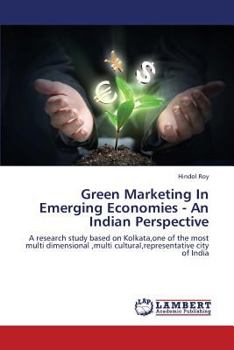 Paperback Green Marketing in Emerging Economies - An Indian Perspective Book