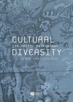 Paperback Cultural Diversity: Its Social Psychology Book