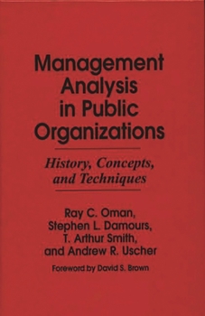 Hardcover Management Analysis in Public Organizations: History, Concepts, and Techniques Book
