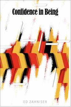 Paperback Confidence in Being and Other Poems Book