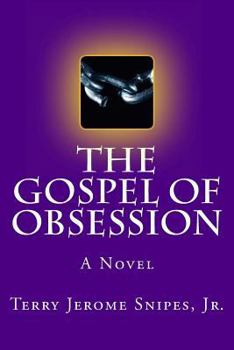 Paperback The Gospel of Obsession Book