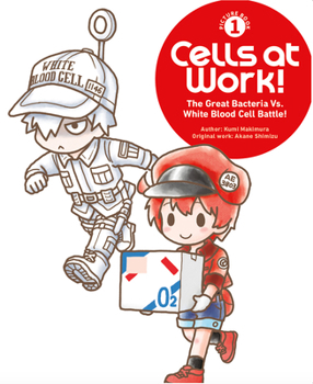 Hardcover Cells at Work! Picture Book 1: The Great Bacteria vs. White Blood Cell Battle! Book