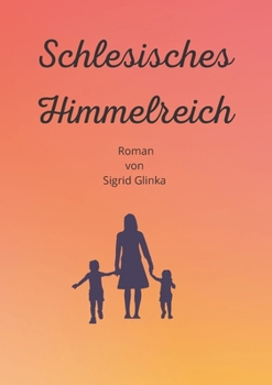 Paperback Schlesisches Himmelreich [German] Book