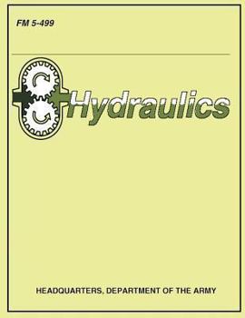 Paperback Hydraulics (FM 5-499) Book