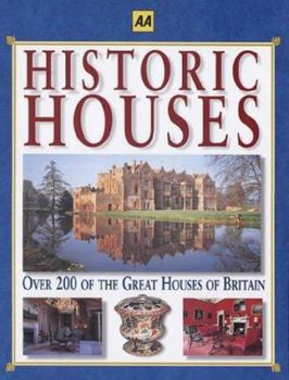 Paperback AA Historic Houses in Britain (AA Illustrated Reference Books) Book