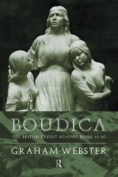 Paperback Boudica: The British Revolt Against Rome AD 60 Book