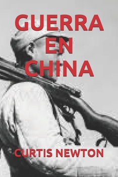 Paperback Guerra En China [Spanish] Book