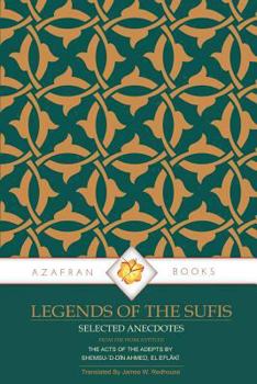 Paperback Legends of the Sufis: The Acts of the Adepts Book