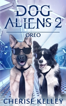 Paperback Dog Aliens 2: Oreo Book