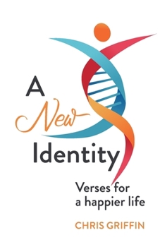 Paperback A New Identity: Verses for a happier Life Book