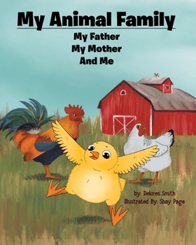 Paperback My Animal Family: My Father My Mother And Me Book
