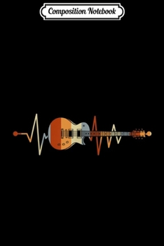 Composition Notebook: Heartbeat Guitar Journal/Notebook Blank Lined Ruled 6x9 100 Pages