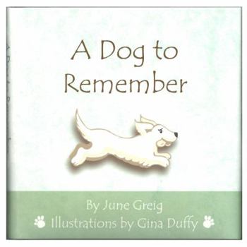 Hardcover A Dog to Remember Book