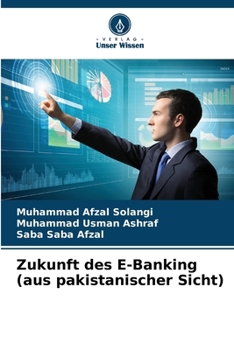 Paperback Zukunft des E-Banking (aus pakistanischer Sicht) [German] Book