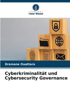 Paperback Cyberkriminalität und Cybersecurity Governance [German] Book