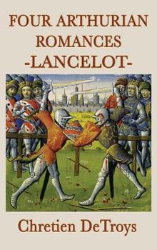 Hardcover Four Arthurian Romances -Lancelot- Book