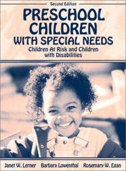 Hardcover Preschool Children with Special Needs: Children at Risk, Children with Disabilities Book