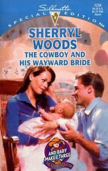 Mass Market Paperback The Cowboy and His Wayward Bride Book