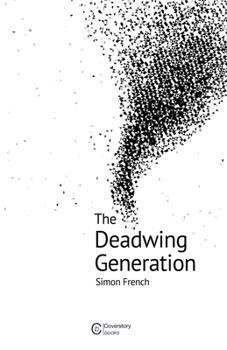 Paperback The Deadwing Generation Book