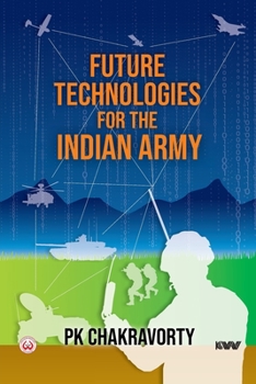 Paperback Future Technologies for the Indian Army Book