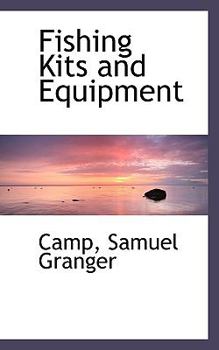 Fishing Kits and Equipment