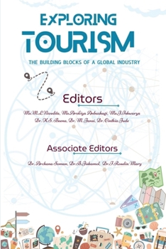 Paperback Exploring Tourism: The Building Blocks of a Global Industry Book