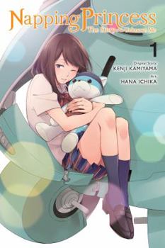 Napping Princess 01 - Book #1 of the Napping Princess: The Story of the Unknown Me