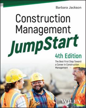 Paperback Construction Management Jumpstart: The Best First Step Toward a Career in Construction Management Book