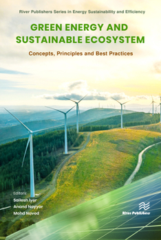 Hardcover Green Energy and Sustainable Ecosystem: Concepts, Principles and Best Practices Book