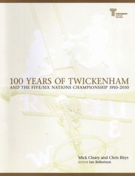 Hardcover 100 Years of Twickenham and the Five Book