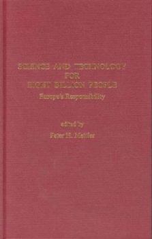 Hardcover Science and Technology for Eight Billion People: Europe's Responsibility (Adamantine Studies on the Changing European Order) (Adamantine Studies on the 21st Century) Book